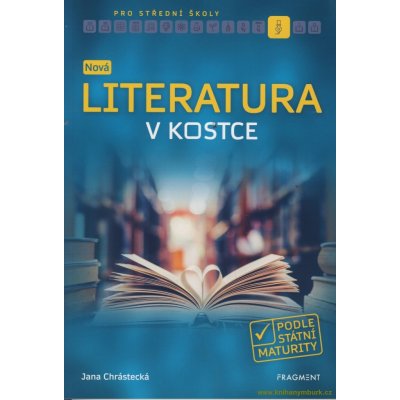 Nová literatura v kostce pro SŠ - Jana Mrózková, Brožovaná – Zbozi.Blesk.cz
