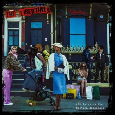 The Libertines : All Quiet On The Eastern Esplanade LP