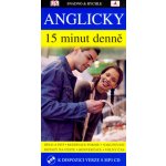 Anglicky 15 minut denně - kolektiv autorů – Hledejceny.cz