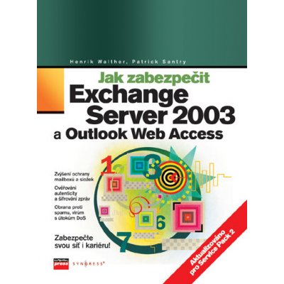 Jak zabezpečit Exchange Server 2003 a Outlook Web Access - H...