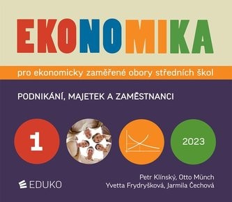 Ekonomika 1 pro ekonomicky zaměřené obory SŠ, 9. vydání - Otto Münch