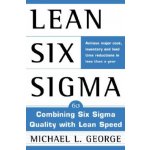 Lean Six Sigma - M. George – Hledejceny.cz