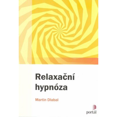 Relaxační hypnóza - Martin Dlabal – Zbozi.Blesk.cz