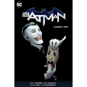 Batman - Konec hry – Snyder, Capullo, Miki, Plascencia