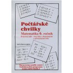 Počtářské chvilky 6 přirozená a desetinná čísla - pracovní sešit - Zdena Rosecká – Hledejceny.cz