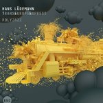 Polyjazz - Ludemann, Hans Trans Europe Express CD – Hledejceny.cz