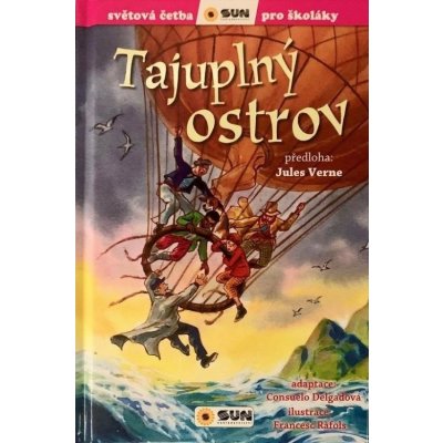 Tajuplný ostrov - Světová četba pro školáky NAKLADATELSTVÍ SUN s.r.o. – Hledejceny.cz
