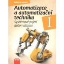 Automatizace a automatizační technika 1