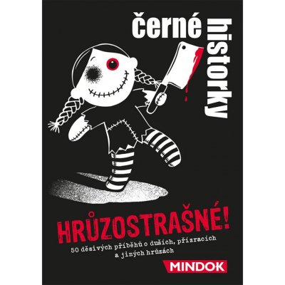 Mindok Černé historky: Hrůzostrašné! – Hledejceny.cz