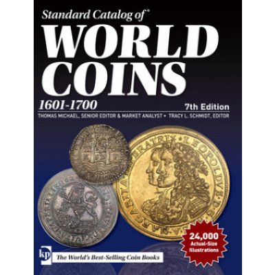 Standard Catalog of World Coins, 1601-1700 – Hledejceny.cz