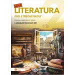 Nová literatura pro střední školy 2. r. PS – Hledejceny.cz