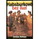 Habsburkové bez iluzí