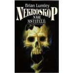 Nekroskop XIII. Mstitelé - edice Pobočka E kniha třetí – Hledejceny.cz