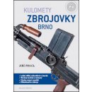 Kulomety Zbrojovky Brno - Jiří Fencl