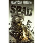 Spad - František Kotleta – Zboží Mobilmania