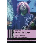 Into the Void - S Black Sabbath od začátku do konce - Geezer Butler – Hledejceny.cz