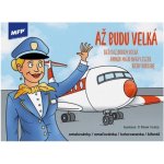 MFP 5301187 Omalovánky Až budu velká – Hledejceny.cz