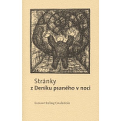 Stránky z Deníku psaného v noci - Gustaw Herling-Grudziński