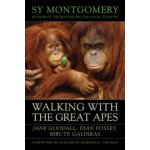 Walking with the Great Apes - S. Montgomery – Hledejceny.cz
