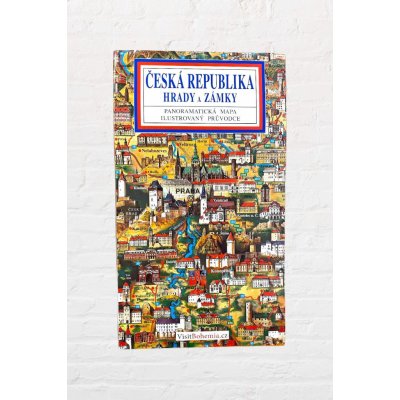 Česká republika hrady a zámky - Panoramatická mapa / česky – Sleviste.cz