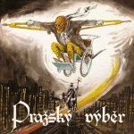 Pražský výběr - Straka v hrsti/Jubilejní edice 1982-2012 CD – Hledejceny.cz