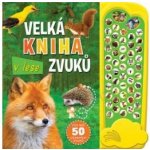 V lese - Velká kniha zvuků – Zboží Mobilmania