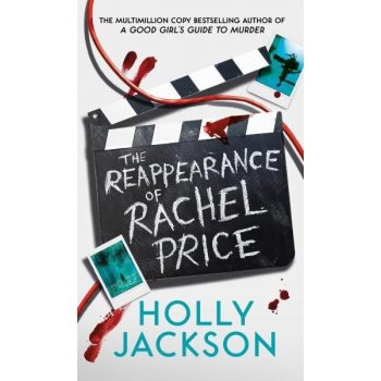 The Reappearance of Rachel Price - Holly Jackson