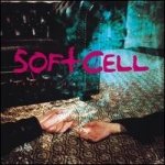 Soft Cell - Cruelty Without Beauty CD – Hledejceny.cz