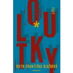 Loutky - Ruth Františka Blažková – Sleviste.cz