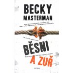 Běsni a zuř Becky Masterman – Zboží Mobilmania
