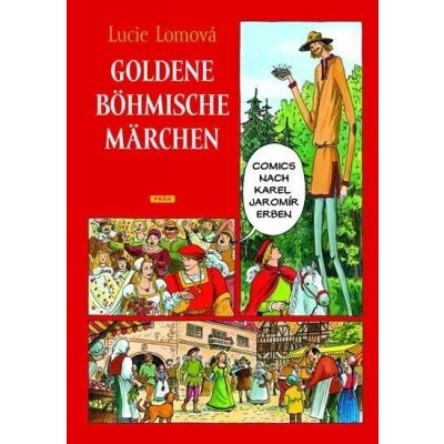 Lomová, Lucie - Goldene Böhmische märchen