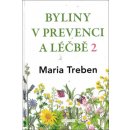 Byliny v prevenci a léčbě 2 - Žaludeční a střevní problémy - Maria Treben