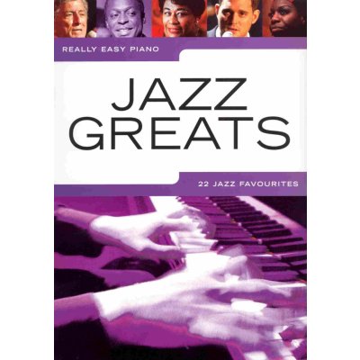 Really Easy Piano Jazz Greats 22 Jazz Favourites noty pro klavír 1158676 – Zboží Mobilmania