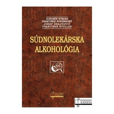 Súdnolekárska alkohológia – Hledejceny.cz