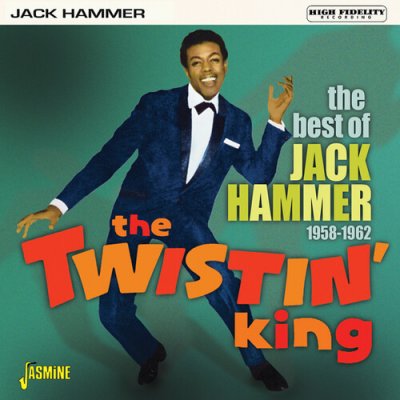 The Twistin' King - Jack Hammer CD