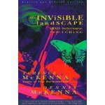 The Invisible Landscape - Terence Mckenna – Hledejceny.cz
