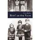 Brief an dern Vater – Kafka Franz