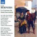 RTE SINFONIETTA BBCSSO - Lord Berners - Le Carrosse Du Saint-Sacrement CD – Hledejceny.cz