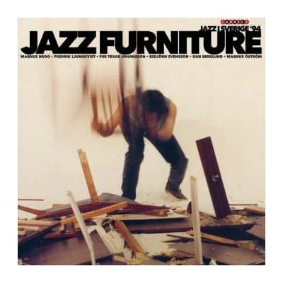 Jazz Furniture - Jazz In Sweden 1994