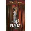 Píseň plačky - Wolf Serno