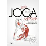 Joga - Leslie Kaminoff, Amy Matthews – Hledejceny.cz