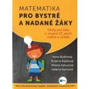Matematika pro bystré a nadané žáky - Růžena Blažková