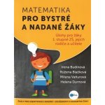 Matematika pro bystré a nadané žáky - Růžena Blažková – Zboží Mobilmania