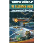 Ve službách Meče - David Weber, J. Lindskoldová, T. Zahn, J. Rin – Zboží Mobilmania