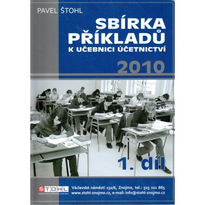 Sbírka příkladů k Učebnici účetnictví 2010 (1. díl) - Pavel Štohl – Zboží Mobilmania