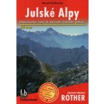 Rother: turistický průvodce Julské Alpy – Zbozi.Blesk.cz