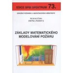 Základy matematického modelování požáru – Hledejceny.cz