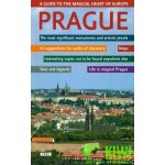 Prague A guide to the magical heart of Europe Praha Průvodce magickým srdcem Evropy anglicky – Hledejceny.cz