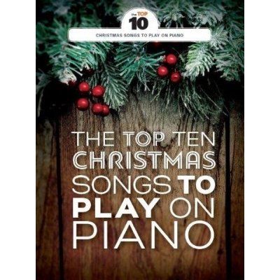 The Top Ten Christmas Songs To Play On Piano 1159236