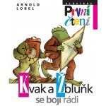 Kvak a Žbluňk se bojí rádi - První čtení - Lobel Arnold – Zbozi.Blesk.cz